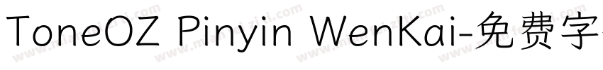 ToneOZ Pinyin WenKai字体转换